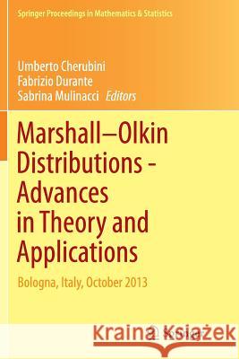 Marshall Olkin Distributions - Advances in Theory and Applications: Bologna, Italy, October 2013 Cherubini, Umberto 9783319384481 Springer - książka