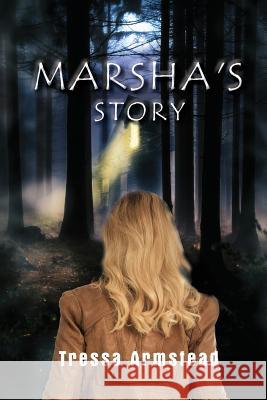 Marsha's Story Tressa Armstead 9781948779814 Toplink Publishing, LLC - książka