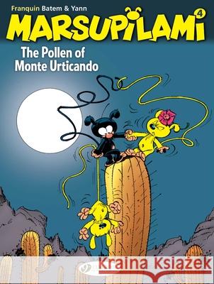 Marsupilami Vol. 4: The Pollen of Monte Urticando Yann 9781849184588 Cinebook Ltd - książka