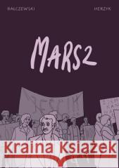 Marsz BAŁCZEWSKI MARCIN, HERZYK rysunki 9788367440394 TIMOF - książka