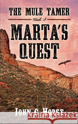 Marta's Quest John C. Horst 9781410494047 Wheeler Publishing Large Print - książka