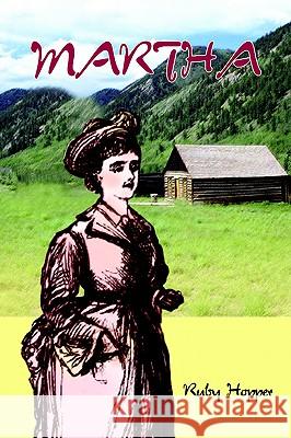 Martha Ruby Hopper 9781418445256 Authorhouse - książka