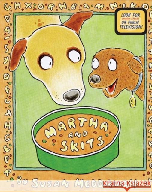 Martha and Skits Susan Meddaugh 9780618609178 Walter Lorraine Books - książka