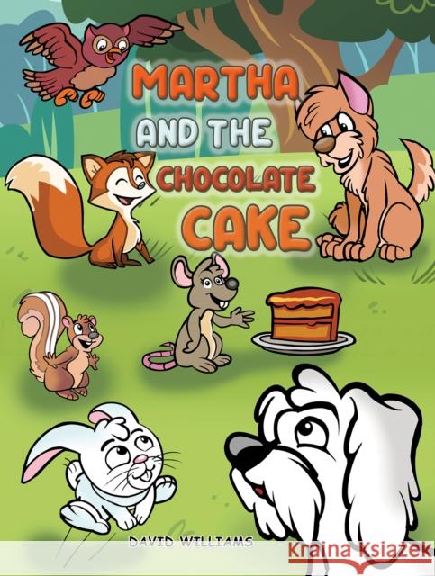 Martha and the Chocolate Cake David Williams 9781035808991 Austin Macauley - książka