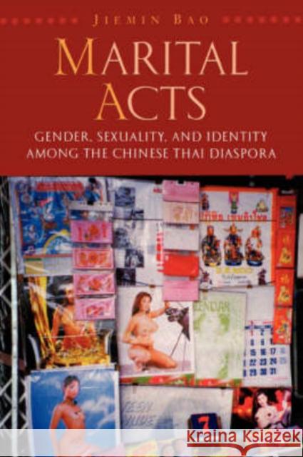 Martial Acts: Gender, Sexuality, and Identity Among the Chinese Thai Diaspora Jiemin Bao 9780824828790 University of Hawaii Press - książka