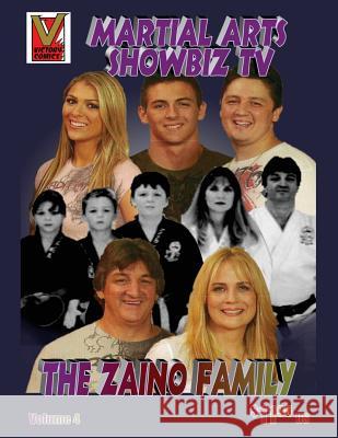 Martial Arts Showbiz TV The Zaino Family comic book: Great Martial Artist Ward, Victoria L. 9781500345808 Createspace - książka