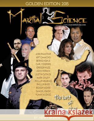 Martial Science Magazine Special Editions 2015 Henry Binerfa 9781530659029 Createspace Independent Publishing Platform - książka