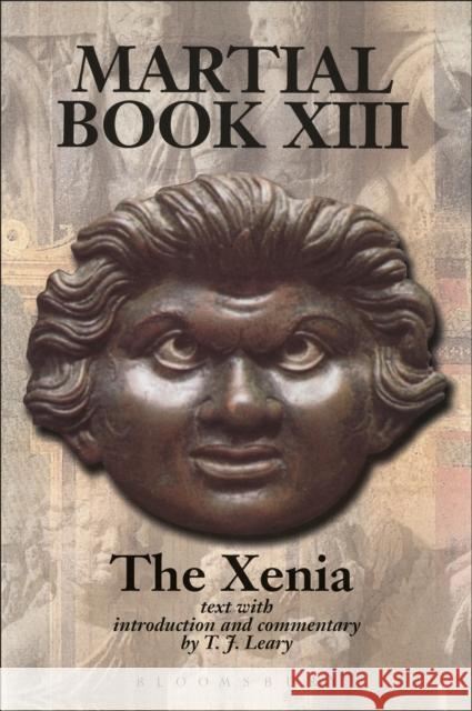 Martial XIII: The Xenia T.J. Leary 9781350005297 Bloomsbury Academic - książka