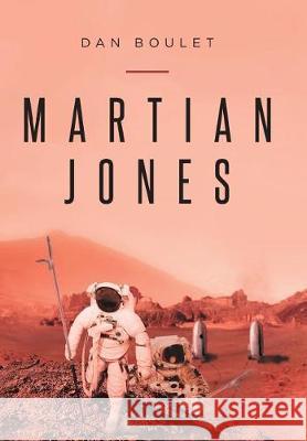 Martian Jones Dan Boulet 9781641406819 Christian Faith - książka