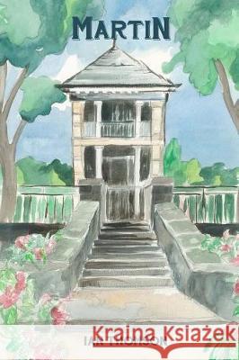 Martin Ian Thomson Catherine Servonat-Blanc 9781548736491 Createspace Independent Publishing Platform - książka