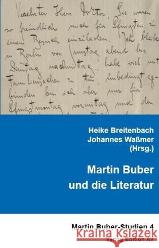Martin Buber und die Literatur Waßmer, Johannes 9783868413021 Edition AV - książka