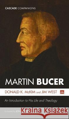 Martin Bucer Donald K. McKim Jim West Jon Balserak 9781666738995 Cascade Books - książka