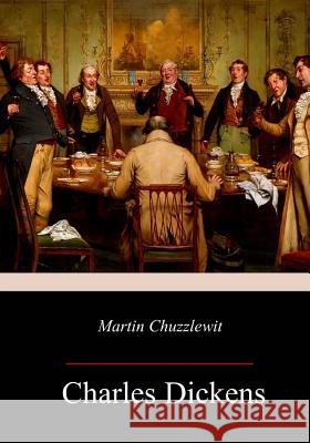 Martin Chuzzlewit Charles Dickens 9781977933874 Createspace Independent Publishing Platform - książka