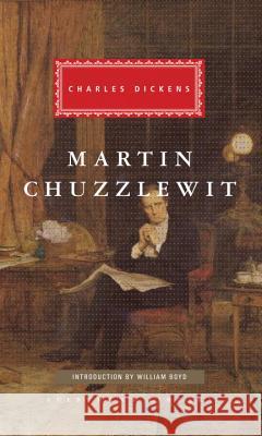 Martin Chuzzlewit: Introduction by William Boyd Dickens, Charles 9780679438847 Everyman's Library - książka