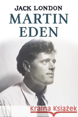 Martin Eden Jack London 9781978140073 Createspace Independent Publishing Platform - książka