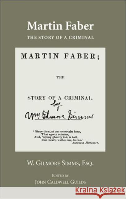 Martin Faber: The Story of a Criminal with 