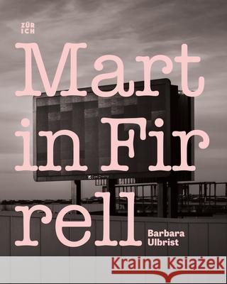 Martin Firrell Barbara Ulbrist Joe Moran 9781912622269 Zurich Books - książka