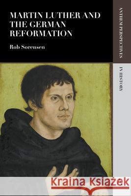 Martin Luther and the German Reformation  9781783085651 Anthem Press - książka