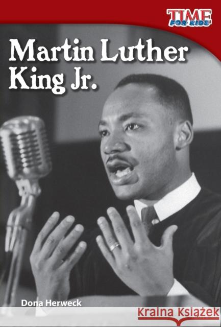 Martin Luther King Jr. Herweck Rice, Dona 9781433336416 Shell Education Pub - książka