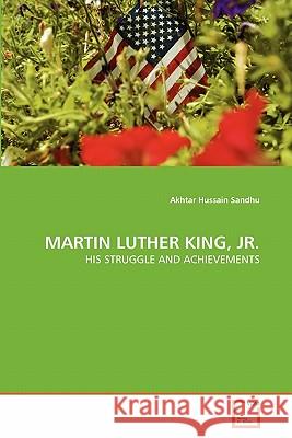 Martin Luther King, Jr. Akhtar Hussain Sandhu 9783639357011 VDM Verlag - książka