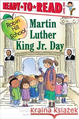 Martin Luther King Jr. Day: Ready-To-Read Level 1 McNamara, Margaret 9781416934943 Aladdin Paperbacks - książka