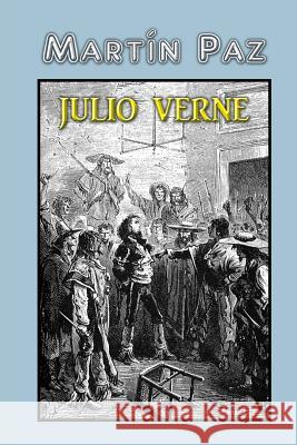 Martin Paz Julio Verne 9781515127857 Createspace - książka