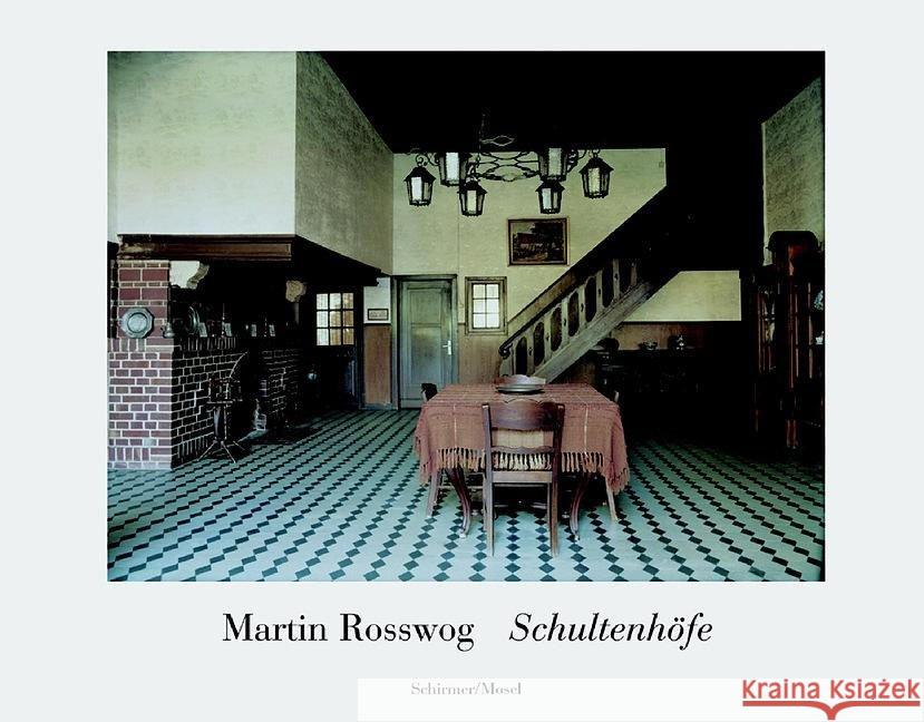 Martin Rosswog: Schultenhofe Jan Carstensen 9783829602068 Schirmer/Mosel Verlag GmbH - książka
