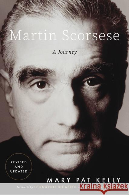 Martin Scorsese: A Journey Mary Pat Kelly 9780306831010 Hachette Books - książka