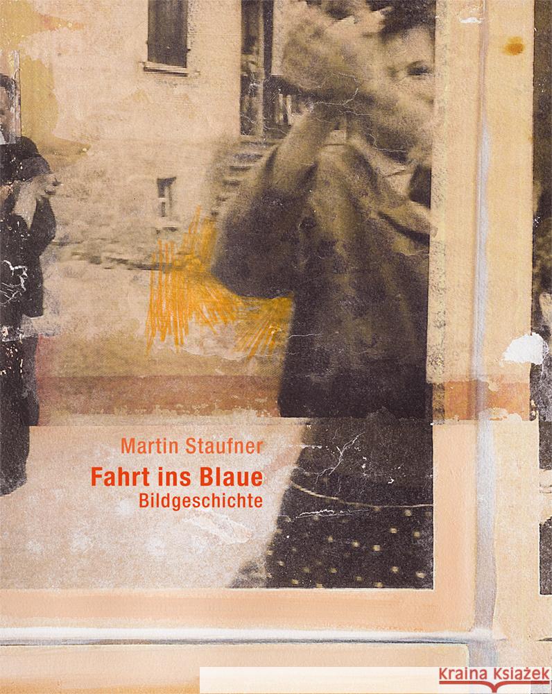 Martin Staufner - Fahrt ins Blaue  9783991262503 Bibliothek der Provinz - książka