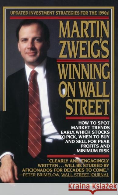 Martin Zweig's Winning on Wall Street Martin E. Zweig Morrie Goldfischer 9780446512343 Warner Books - książka