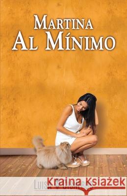 Martina al Mínimo Cisneros, Luisa M. 9781521794364 Independently Published - książka