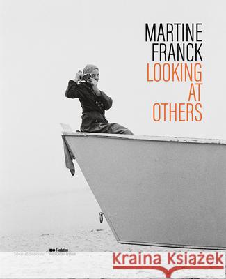 Martine Franck: Looking at Others  9788836656486 Silvana - książka