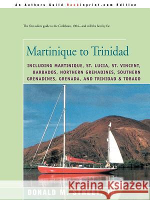 Martinique to Trinidad Donald M. Street 9780595173563 Backinprint.com - książka