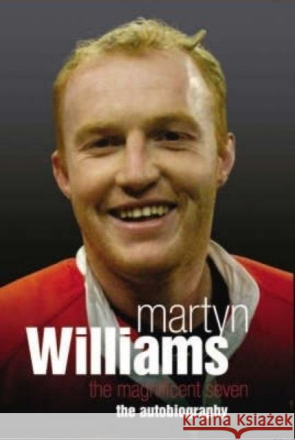 Martyn Williams: The Autobiography Martyn Williams 9781844546923 John Blake Publishing Ltd - książka