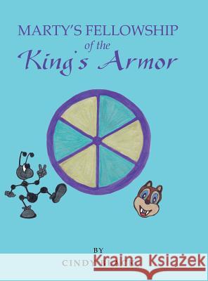 Marty's Fellowship of the King's Armor Cindy Black 9781546256564 Authorhouse - książka
