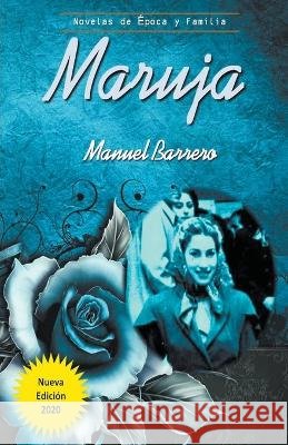 Maruja Manuel Barrero   9798215295243 Manuel Barrero - książka