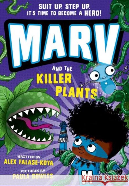 Marv and the Killer Plants: from the multi-award nominated Marv series Falase-Koya, Alex 9780192780508 Oxford University Press - książka