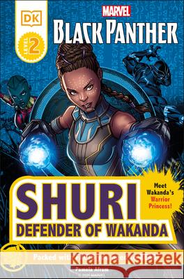 Marvel Black Panther Shuri Defender of Wakanda Afram, Pamela 9780744048179 DK Publishing (Dorling Kindersley) - książka