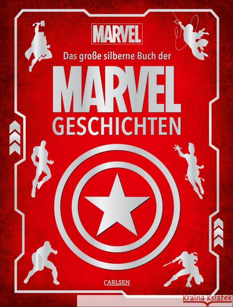 Marvel: Das große silberne Buch der MARVEL-Geschichten Disney, Walt 9783551281180 Carlsen - książka