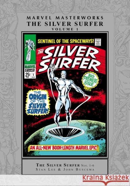 Marvel Masterworks: The Silver Surfer Vol. 1 (Remasterworks) Roy Thomas 9781302956042 Marvel Universe - książka
