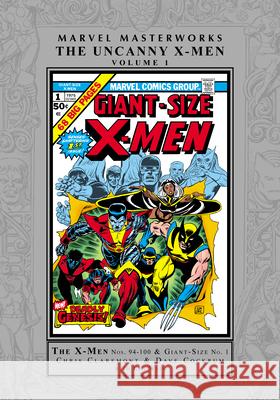 Marvel Masterworks: The Uncanny X-Men Vol. 1 Chris Claremont Len Wein Bill Mantlo 9781302951443 Marvel Universe - książka