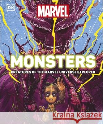 Marvel Monsters: Creatures Of The Marvel Universe Explored Kelly Knox 9780241469385 Dorling Kindersley Ltd - książka