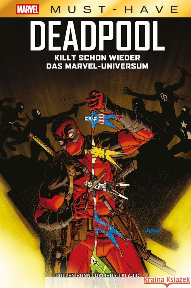 Marvel Must-Have: Deadpool killt schon wieder das Marvel-Universum Bunn, Cullen, Talajic, Dalibor 9783741644641 Panini Manga und Comic - książka