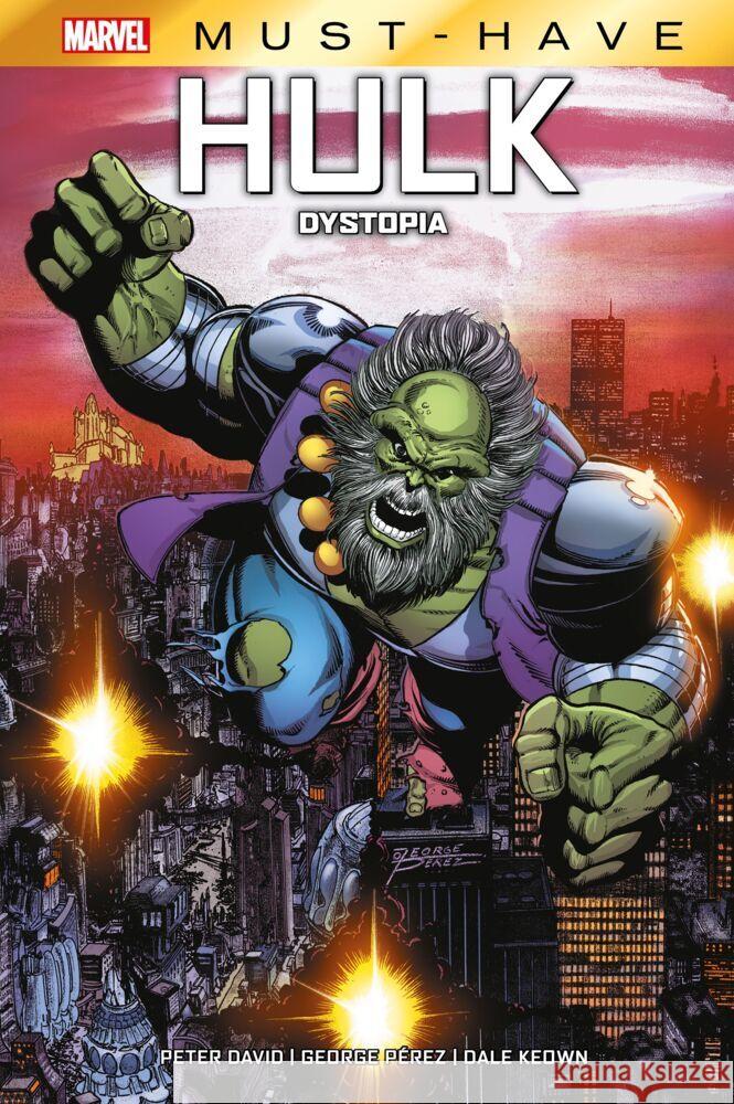 Marvel Must-Have: Hulk - Dystopia David, Peter, Perez, George, Keown, Dale 9783741632020 Panini Manga und Comic - książka