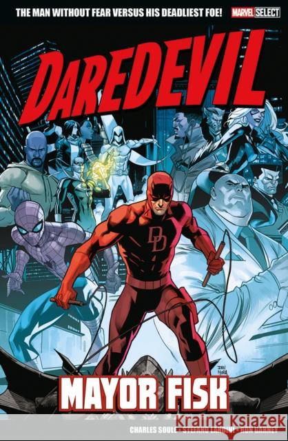 Marvel Select - Daredevil: Mayor Fisk Charles Soule 9781804912768 Panini Publishing Ltd - książka