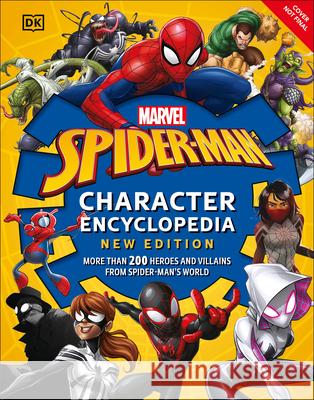 Marvel Spider-Man Character Encyclopedia New Edition Melanie Scott 9780744063479 DK Publishing (Dorling Kindersley) - książka