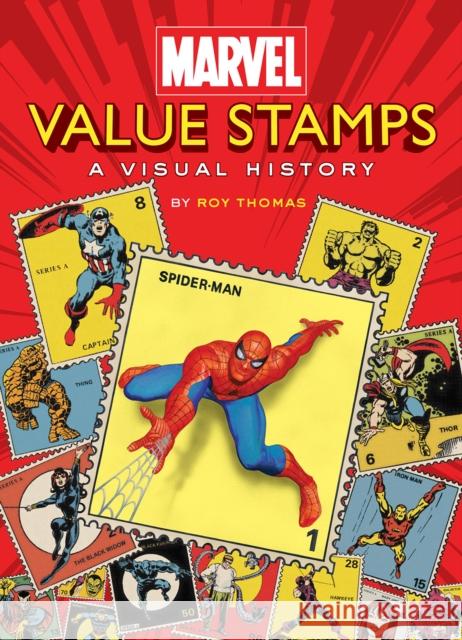 Marvel Value Stamps: A Visual History: A Visual History Marvel Entertainment 9781419743443 Abrams - książka