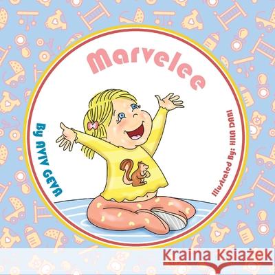 Marvelee Hila Dabi Ziona Sasson Aviv Geva 9781096500728 Independently Published - książka