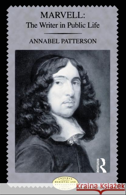 Marvell: The Writer in Public Life Patterson, Annabel M. 9780582356757 Longman Mediaeval & Renaissance Library - książka