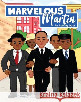 Marvelous Martin Dr Candice Dawson Shiela Alejandro 9780692192283 Prideful Kids - książka